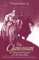 Book cover of: Clansman: An Historical Romance of the Ku Klux Klan. By: Thomas Dixon Jr.