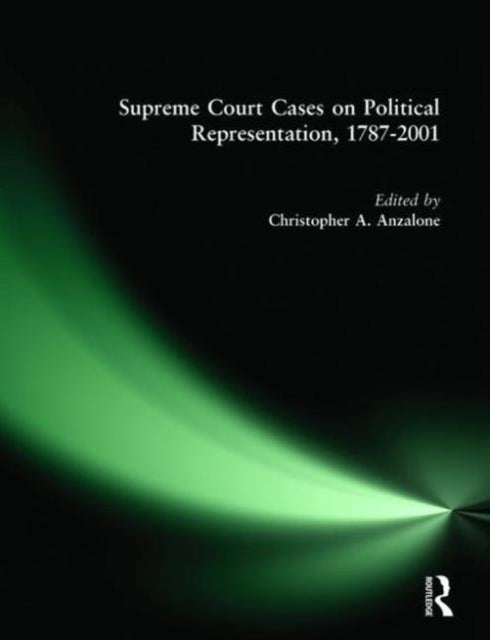 Book cover of: Supreme Court Cases on Political Representation, 1787-2001