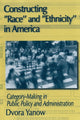 Book cover of: Constructing Race and Ethnicity in America. By: Dvora Yanow