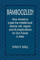 Book cover of: Bamboozled!. By: Ivan P. Hall