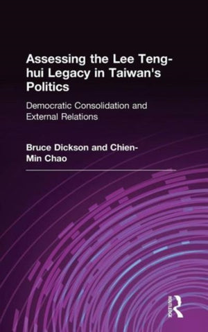 Assessing the Lee Teng-hui Legacy in Taiwan's Politics