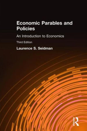 Economic Parables and Policies