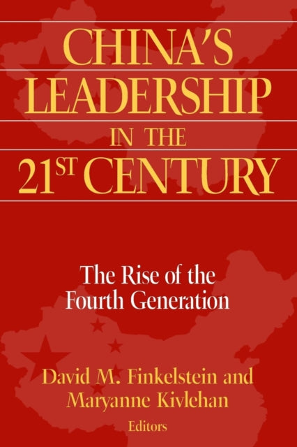 Book cover of: China's Leadership in the Twenty-First Century