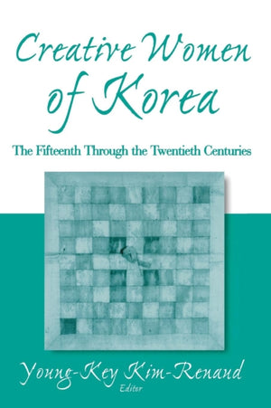 Korea loomingulised naised: viieteistkümnendast kuni kahekümnenda sajandini