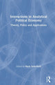 Book cover of: Interactions in Analytical Political Economy. By: Mark Setterfield