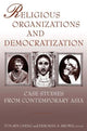 Book cover of: Religious Organizations and Democratization