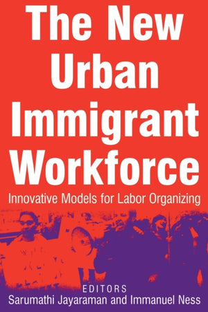 New Urban Immigrant Workforce