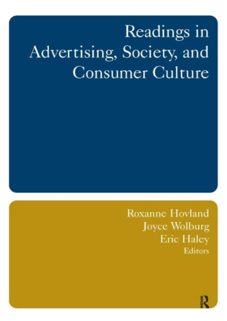 Book cover of: Readings in Advertising, Society, and Consumer Culture