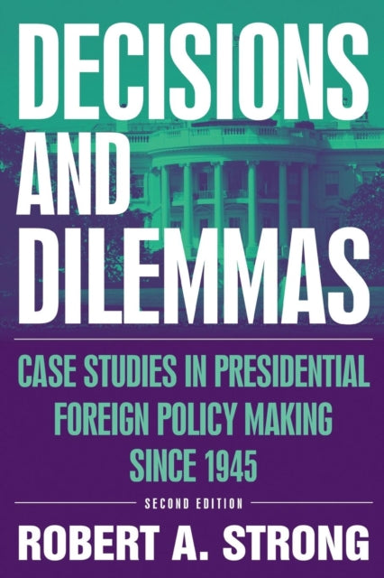 Book cover of: Decisions and Dilemmas