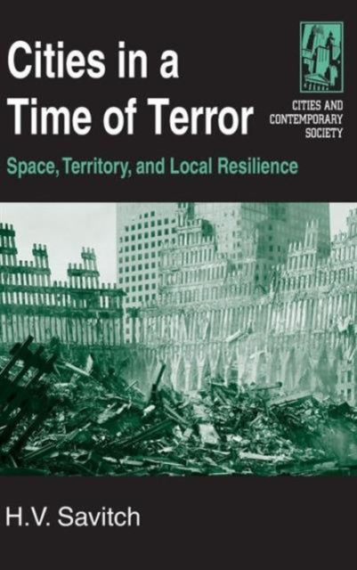 Cities in a Time of Terror: Space, Territory, and Local Resilience