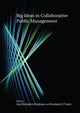 Book cover of: Big Ideas in Collaborative Public Management