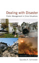Book cover of: Dealing with Disaster. By: Saundra K. Schneider