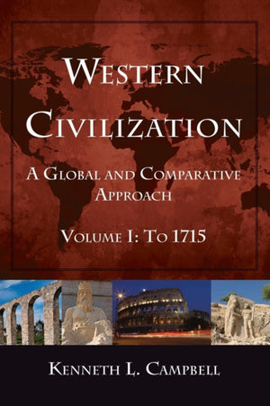 Western Civilization: A Global and Comparative Approach