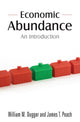 Book cover of: Economic Abundance. By: William M. Dugger