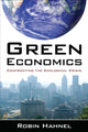 Book cover of: Green Economics. By: Robin Hahnel