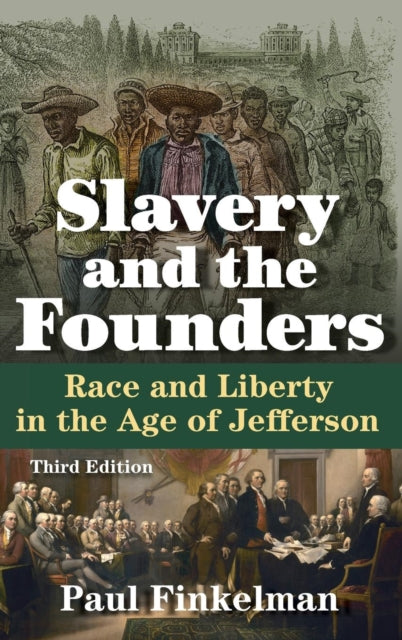 Book cover of: Slavery and the Founders. By: Paul Finkelman