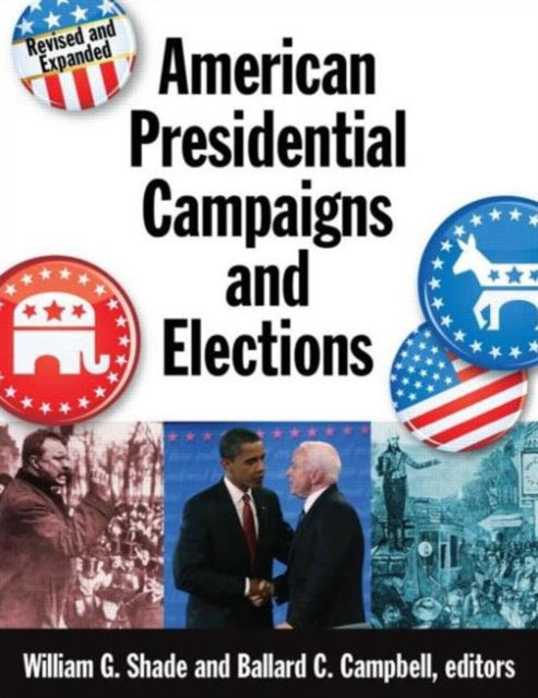 Book cover of: American Presidential Campaigns and Elections