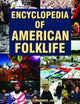 Book cover of: Encyclopedia of American Folklife
