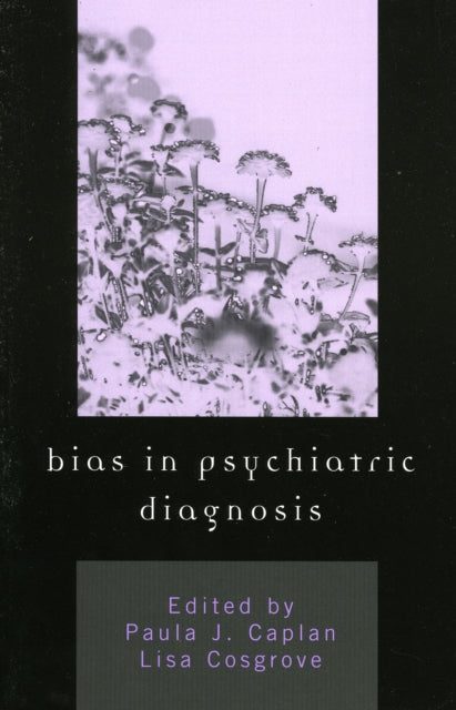 Book cover of: Bias in Psychiatric Diagnosis