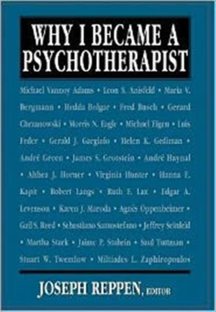 Book cover of: Why I Became a Psychotherapist