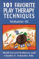 Book cover of: 101 Favorite Play Therapy Techniques. By: Kaduson Heidi