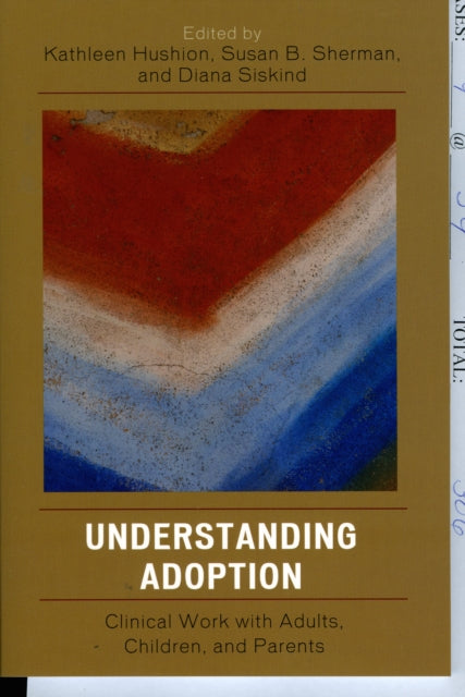 Book cover of: Understanding Adoption