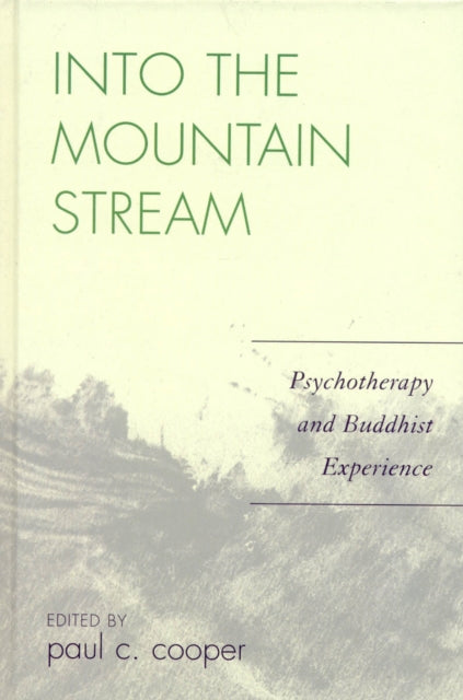 Book cover of: Into the Mountain Stream. By: Paul Cooper
