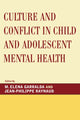 Book cover of: Culture and Conflict in Child and Adolescent Mental Health