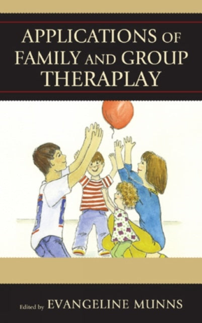 Book cover of: Applications of Family and Group Theraplay