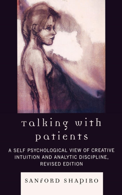 Book cover of: Talking with Patients. By: Sanford Shapiro