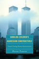 Book cover of: Handling Children's Aggression Constructively. By: Henri Parens