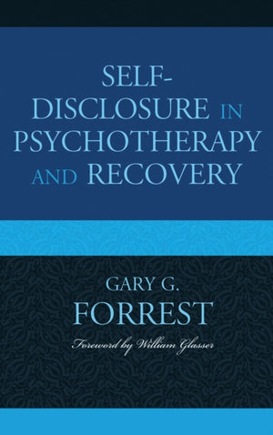 Self-Disclosure in Psychotherapy and Recovery