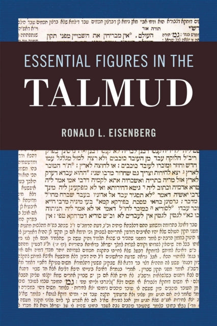 Book cover of: Essential Figures in the Talmud. By: Ronald L. Eisenberg