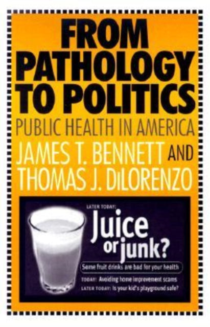 From Pathology to Politics
