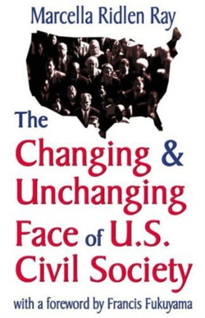 Changing and Unchanging Face of U.S. Civil Society