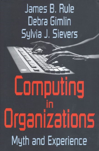 Book cover of: Computing in Organizations. By: James Rule