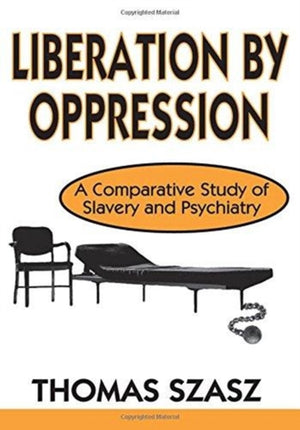 Liberation by Oppression