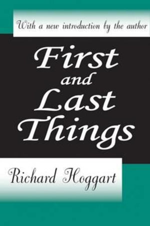First and Last Things