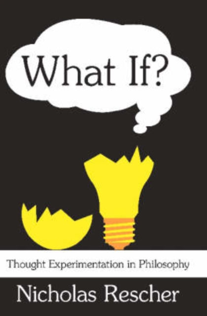Book cover of: What If?. By: Rescher, Nicholas.