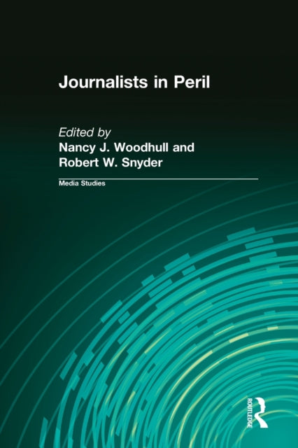Book cover of: Journalists in Peril