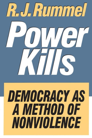 Power Kills