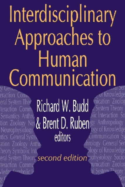 Book cover of: Interdisciplinary Approaches to Human Communication