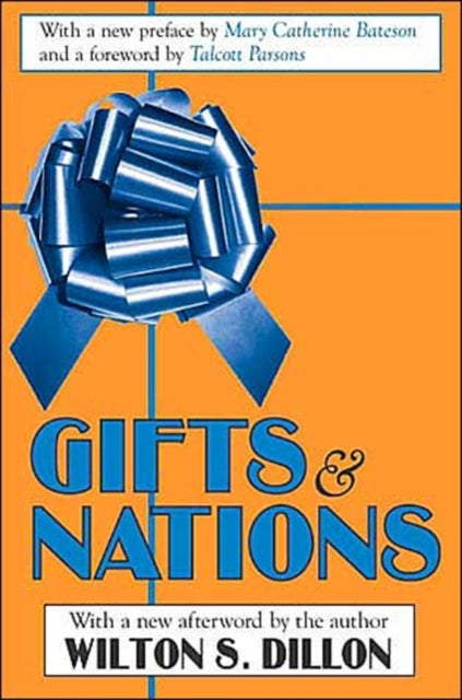 Book cover of: Gifts and Nations. By: Wilton Dillon