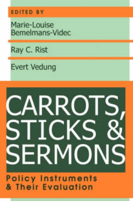 Book cover of: Carrots, Sticks and Sermons