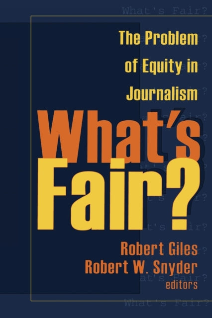 Book cover of: What's Fair?. By: Robert W. Snyder