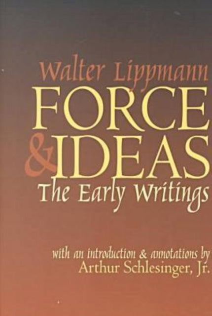 Book cover of: Force and Ideas