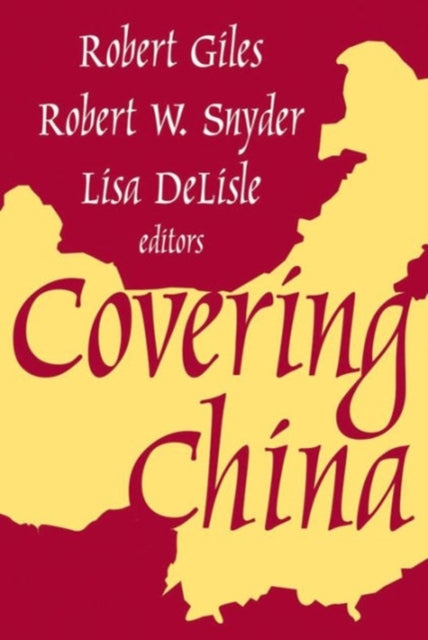 Book cover of: Covering China