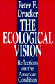 Book cover of: Ecological Vision. By: Peter Drucker