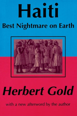 Haiti: Best Nightmare on Earth