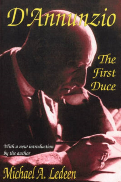 Book cover of: D'Annunzio. By: Michael Ledeen